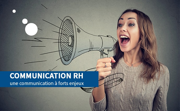 Communication RH : une communication à forts enjeux